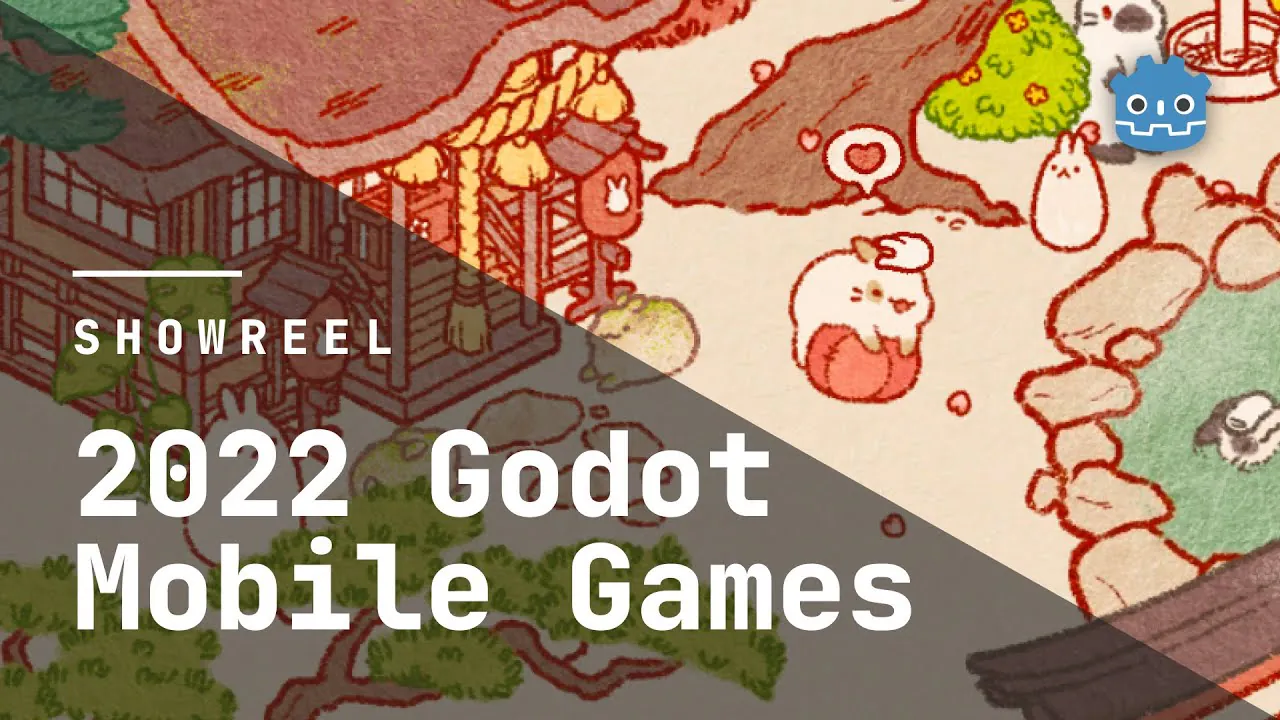 Showreel: 2022 Godot Mobile Games